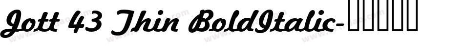 Jott 43 Thin BoldItalic字体转换